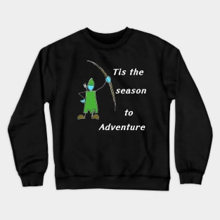 Tis the season to adventure Crewneck Sweatshirt